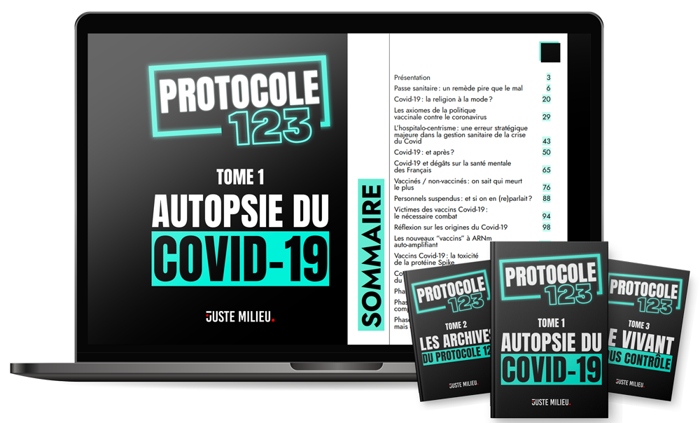 Protocole 123 : les trois tomes, Autopsie du Covid-19, Les archives du Protocole 123 et Le vivant sous contrôle