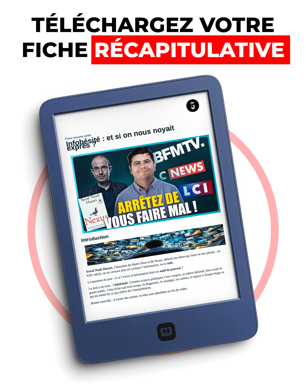 Fiche récapitulative : Infobésité, et si on nous noyait exprès ?